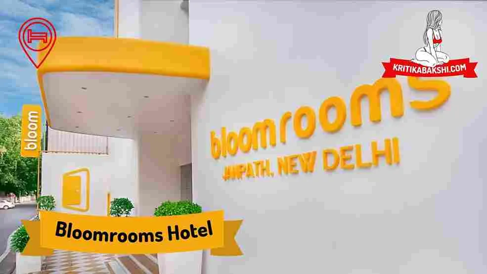 Bloomrooms Hotel Escorts in Delhi