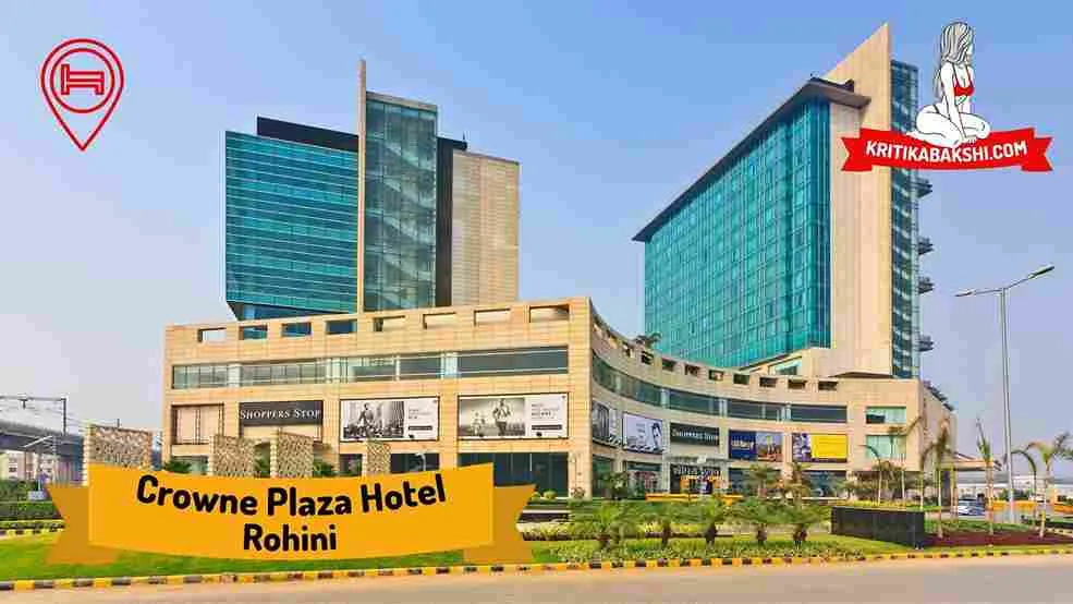 Crowne Plaza Hotel Rohini Escorts in Delhi