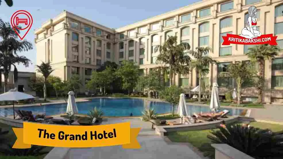 The Grand Hotel Escorts in Delhi