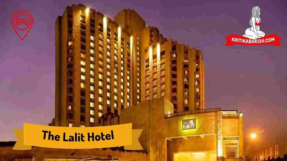 The Lalit Hotel Escorts in Delhi