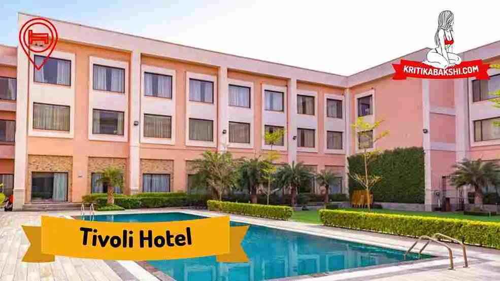 Tivoli Resort & Hotel Escorts in Delhi
