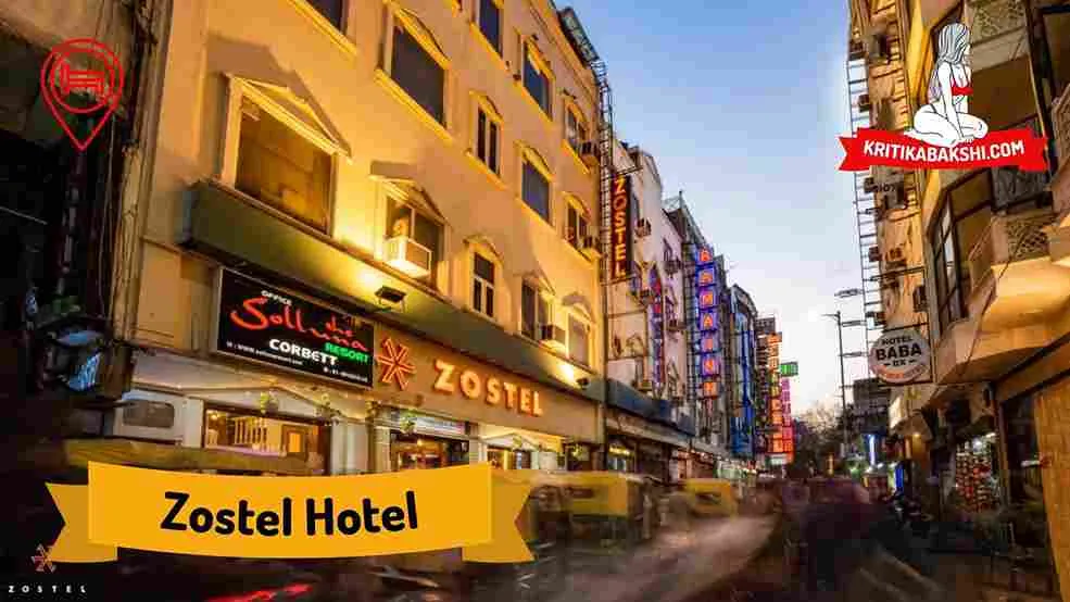 Zostel Hotel Escorts in Delhi